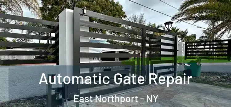 Automatic Gate Repair East Northport - NY