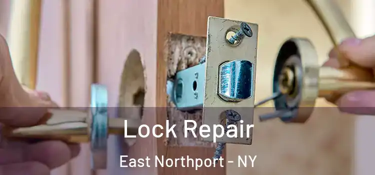 Lock Repair East Northport - NY